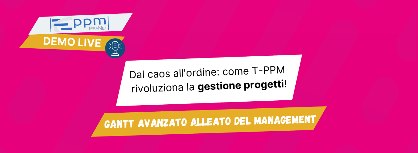 Demo Live - Gantt avanzato alleato del management